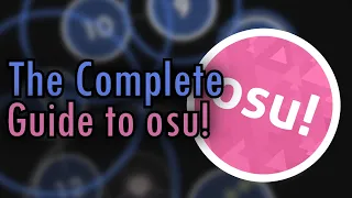 How to IMPROVE at osu! (The Complete Guide)