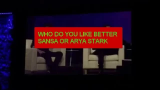 "Who of us do you like better?" Maisie Williams / Sophie Turner /Benioff & Weiss. sxsw