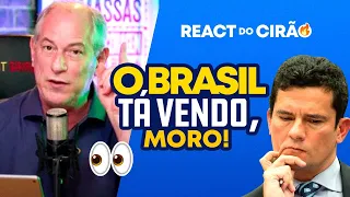 O BRASIL TÁ VENDO, MORO! | React do Cirão