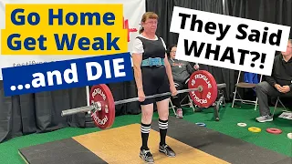 "Go Home, Get Weak, and DIE" | Why Your Doctor is WRONG about Lifting Weights