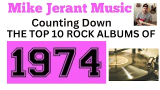 Top 10 Rock Albums Of 1974