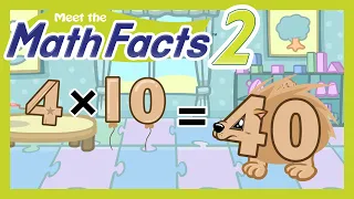 Meet the Math Facts Multiplication & Division - 4 x 10 = 40