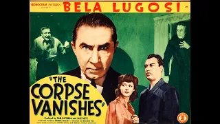 Bela Lugosi in The Corpse Vanishes 1942 FULL FILM