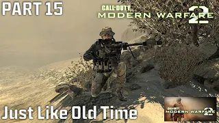 Just Like Old Time | Act III | Call of Duty: Modern Warfare 2 (2009) | Part 15