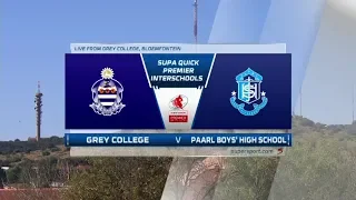 Premier Interschools Rugby | Grey College vs Paarl Boys