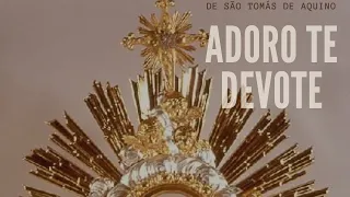 Adoro te Devote - legendado Original