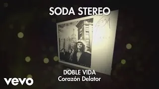 Soda Stereo - Corazón Delator (Audio)