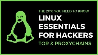 Linux Essentials For Hackers - #15 - TOR & Proxychains