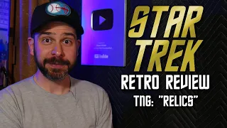 Star Trek Retro Review: "Relics" | Trek Legend Guest Stars Episodes