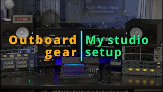My take on outboard gear - my setup explained.