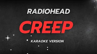 Radiohead - Creep (Karaoke Version) | Instrumental with Lyrics