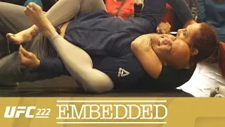 UFC 222 Embedded: Vlog Series - Episode 6