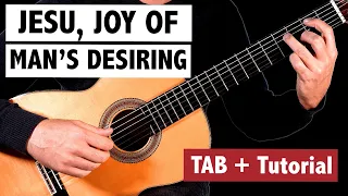 Bach -  Jesu, Joy of Man's Desiring - Guitar Lesson + TAB