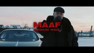 MAAF - MEDIUM WELL (prod. von SOTT) [Official Video]
