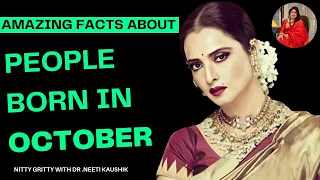 How Are October Born People (Personality & Negative Traits )