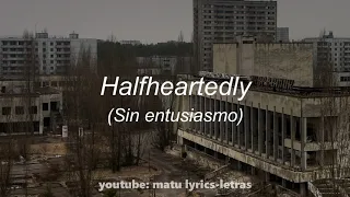 [NO ADS] Halfheartedly - The Rare Occasions (Sub. Español) (Spanish)