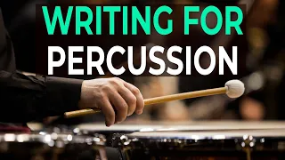 Writing for the Percussion Section