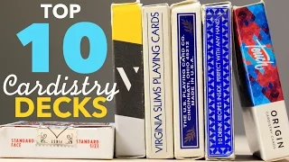 Top 10 Cardistry Decks