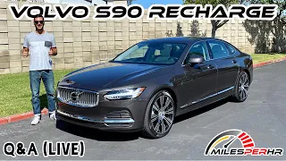 2021 Volvo S90 Recharge T8 Q&A (Live)