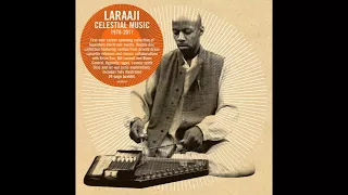 Laraaji - Celestial Music (1978-2011) (full album)