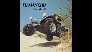 FU MANCHU   "Daredevil" - Full ALBUM 1995