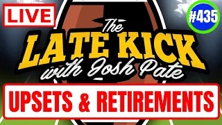 Late Kick Live Ep 435: Week 5 Upset Alerts | Game Predictions | Coaches Leaving | Cole Cubelic Joins