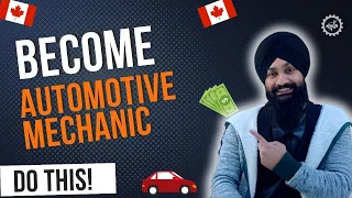 The ONLY Guide You NEED To Become A Car Mechanic in Canada - DO THIS!