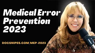 Medical Error Prevention 2023