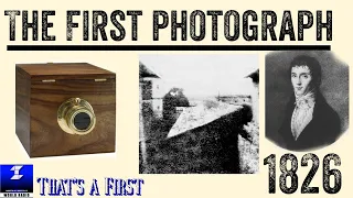 The First Photograph | That’s a First