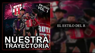 Ruta 11 - El Estilo Del R