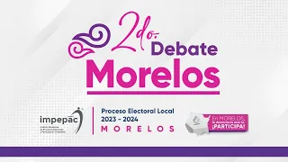 Segundo Debate entre Candidatas a la Gubernatura de Morelos