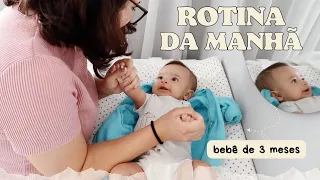 ROTINA DA MANHÃ COM UM BEBÊ DE 3 MESES (com horários)