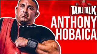 Anthony Hobaica l 10X Body Weight Total, Arnold XPC, Animal Cage, Table Talk #222