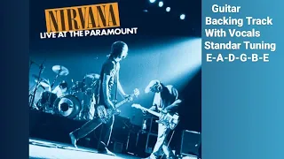 Nirvana - Smells Like Teen Spirit(Live At The Paramount) - Backing Track With Vocals