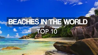 10 Most Beautiful Beaches in the World – Travel Guide