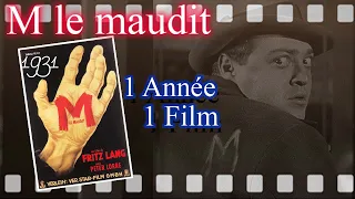 M LE MAUDIT CRITIQUE du FILM culte de FRITZ LANG de 1931 (sans et avec divulgâchis)