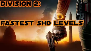 The Division 2 | FASTEST WAY TO LEVEL SHD IN THE WORLD??