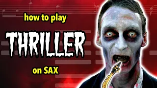 How to play Thriller on Sax | Saxplained