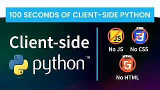 Client-side Python in 100 seconds