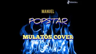 Ignácz Márkó - Manuel Popstar 2023 ☆ MULATÓS COVER☆