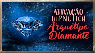 Ativação Hipnótica do Arquétipo do Diamante - Seja uma pessoa rara e valiosa!! #arquetipos #diamante