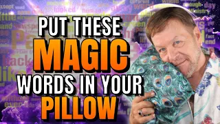 Write These Magic Words & Put Them Under Your Pillow | You Will Be Amazed!