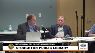 Stoughton Select Board Meeting - February 8th 2023