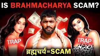 IS Brahmacharya SCAM? Understand( THE DEEP MEANING )|How To Get Out Of Class TRAP|INVESTMENT|Earning