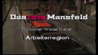 Das Rote Mansfeld  Eine DDR Dokumentation aus der jungen Wendezeit