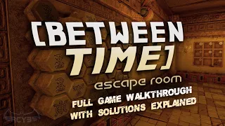 Between Time: Escape Room | Full Game Walkthrough