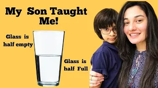 My son taught me Glass is half full glass is half empty meaning.#motivational #munibamazari