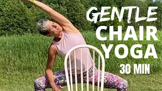 30 MIN GENTLE CHAIR YOGA | YOGA FOR BEGINNERS AT HOME FLEXIBILITY