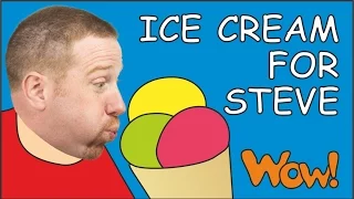 Ice Cream, Chocolate and Cake for Steve | English for Children | Steve and Maggie