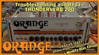 Orange Thunderverb Repair - Bias circuit modification and Fun with Phase Inverter tubes!